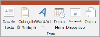 Comando Objeto no separador Inserir Grupo Texto