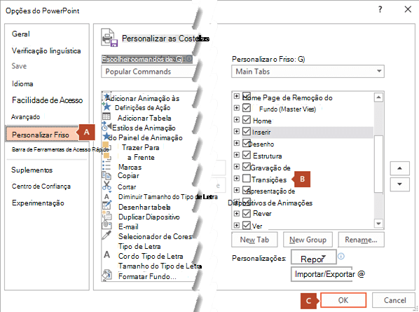 O separador Personalizar Friso da caixa de diálogo Opções do PowerPoint 2016 tem uma opção para adicionar o separador Gravação ao Friso do PowerPoint.