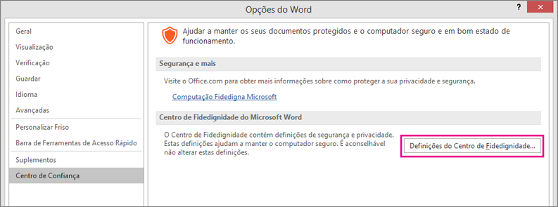 A opção Definições do Centro de Confiança está realçada.