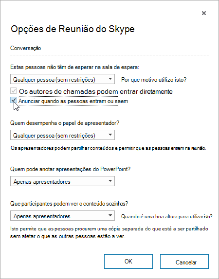 Caixa de diálogo Opções da reunião, com a opção Anunciar quando as pessoas entram ou saem realçada