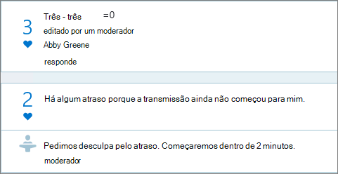 Vistas do Moderator no painel Q&A