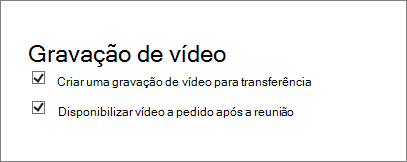 Captura de ecrã da caixa de verificação Permitir gravação de reuniões na página Detalhes da Reunião. Está selecionado por predefinição.