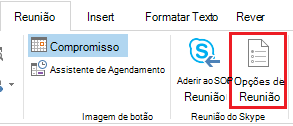 Botão Opções de Reunião no friso do Outlook