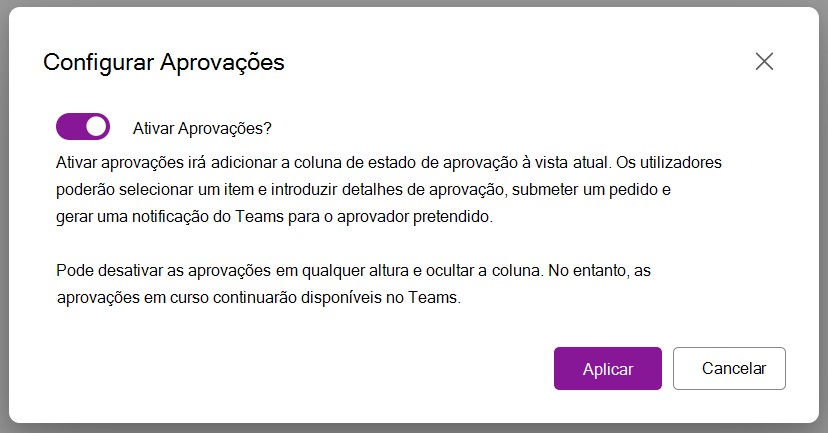 Captura de ecrã a mostrar a opção Caixa de Diálogo para Ativar Aprovações