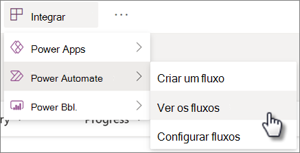 Consulte o comando fluxos no menu Integrar o Power Automate para obter uma lista