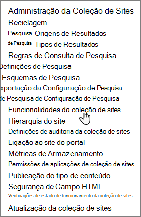 A opção Funcionalidades da coleção de sites nas definições de site do SharePoint