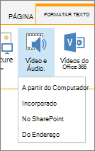 Botão Inserir Vídeo ou áudio no friso editar