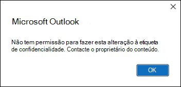 Erro de permissão ao aplicar a etiqueta de confidencialidade no Outlook