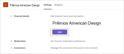 Captura de ecrã da página de definições do canal do American Design Awards. Selecione editar para atualizar o nome e a descrição do canal. Ele também inclui seções para moderação e conectores.