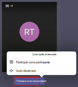 Selecionar Participar como apresentador