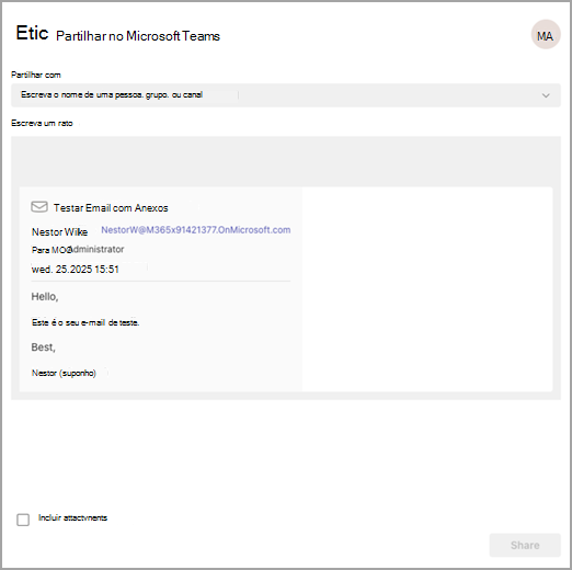 Captura de ecrã a mostrar o e-mail a ser partilhado no Teams com opções para escolher partilhar com pessoa, grupo ou canal.