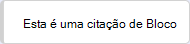 Este é um Blockquote