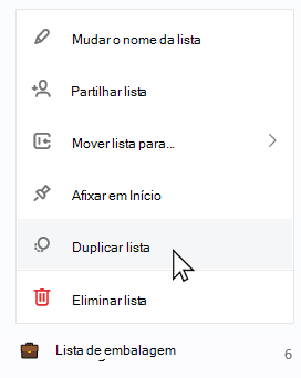 Lista de viagem selecionada com a lista de contexto aberta e a Lista duplicada selecionada