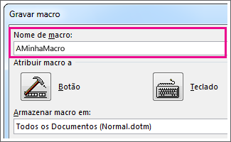 Caixa Nome da macro