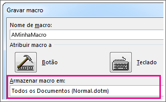 Caixa para escolher onde pretende guardar a macro