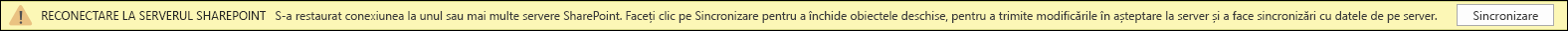 Faceți clic pe Sincronizare pentru a vă reconecta la SharePoint Server.