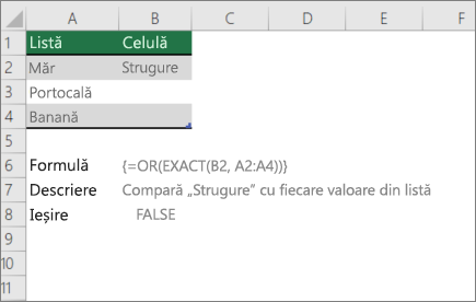 Un exemplu de utilizare a funcțiilor OR și EXACT pentru a compara o valoare cu o listă de valori