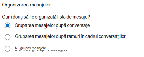 Captură de ecran a panoului de citire a corespondenței> Setări > afișând secțiunea Organizarea mesajelor.