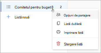 Apăsați continuu (sau faceți clic dreapta) pe o listă pentru a deschide opțiunile de partajare, a dubla sau a imprima lista.