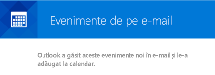 Outlook poate crea evenimente din mesajele de e-mail