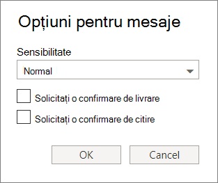 Captură de ecran care afișează caseta de dialog Opțiuni mesaj, afișând opțiunile pentru setarea unui nivel de confidențialitate și solicitarea unei confirmări de livrare sau citire.