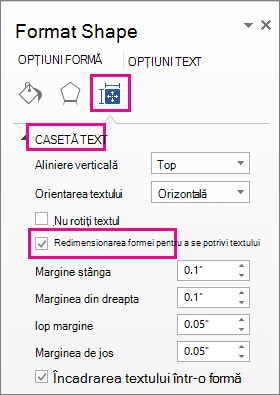 Selectarea Redimensionați forma pentru a se potrivi cu textul în panoul Formatare formă