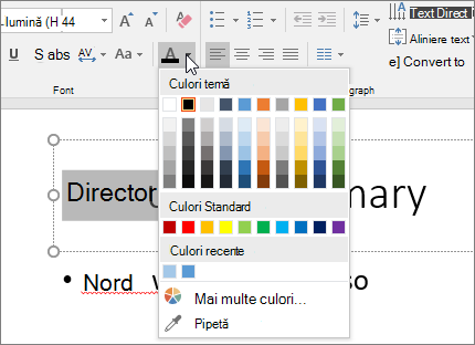 Utilizați opțiunile Culoare font pentru a schimba culoarea textului