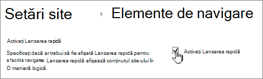 Debifați meniul Lansare rapidă