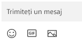 Sub caseta Mesaj se află butoane pentru inserarea unui emoji, a unui GIF sau a unei imagini.