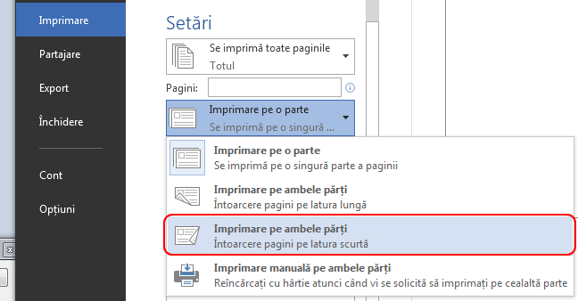 Sub Setări, comutați de la Imprimare pe o parte la Imprimare pe ambele părți.