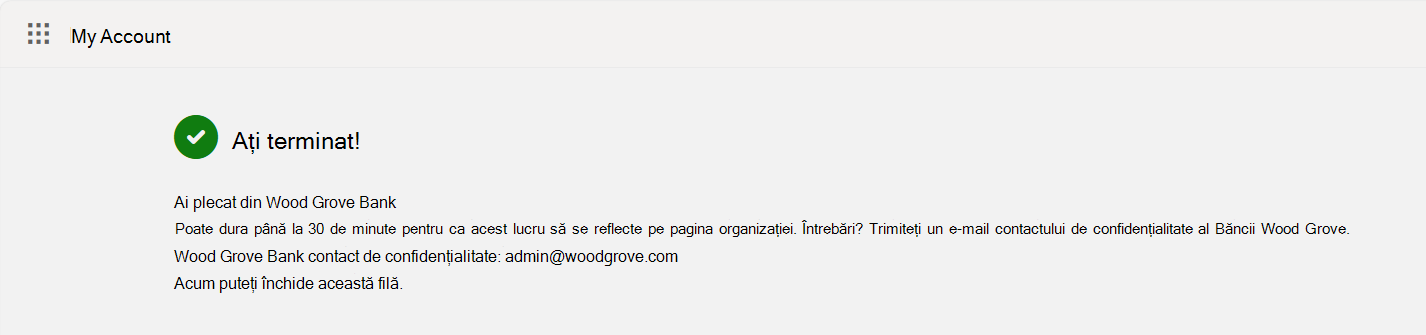 Captura de ecran afișează ecranul de confirmare La stânga organizației.