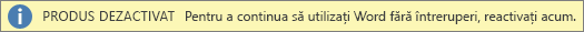 Captură de ecran a barei de avertisment Produs dezactivat