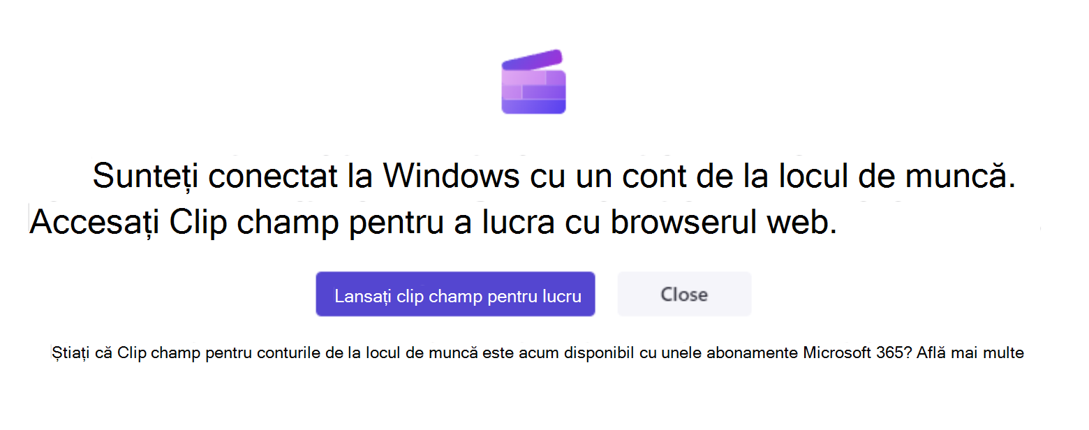 Dacă deschide aplicația desktop Clipchamp, se va afișa acest ecran dacă ești conectat la Windows cu un cont de la locul de muncă și administratorul tău a dezactivat accesul la Clipchamp pentru conturile personale.