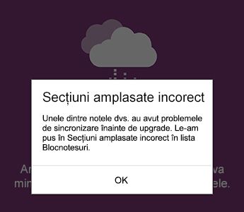 Notificarea secțiuni amplasate incorect în OneNote pentru Android
