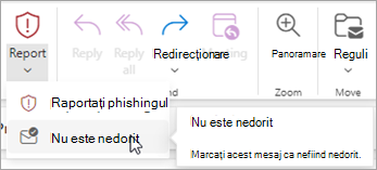 Puteți utiliza butonul Raportare > nu este nedorit pentru a restaura un mesaj din folderul E-mail nedorit și a spune programului Outlook să oprească trimiterea mesajelor de la acel expeditor în folderul E-mail nedorit.