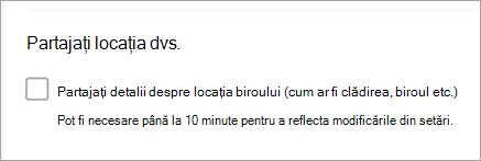 Captură de ecran afișând partajarea locației biroului este debifată