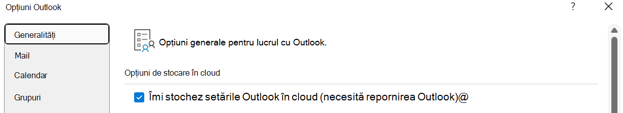Stocarea setărilor mele Outlook în cloud (necesită repornirea Outlook) ar trebui să fie activată dacă utilizatorul dorește să-și importe setările în noul Outlook pentru Windows