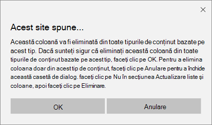 Solicitare de confirmare SharePoint atunci când eliminați o coloană dintr-un tip de conținut de site pentru toate tipurile de conținut bazate pe acel tip