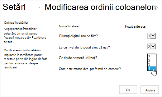 Caseta de dialog Modificarea ordinii întrebărilor cu lista verticală pentru o întrebare evidențiată