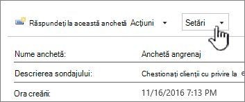 Butonul Setări anchetă din partea de sus a unei vizualizări de ansamblu a anchetei