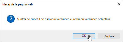 Caseta de dialog de confirmare a restaurării versiunii cu OK selectat