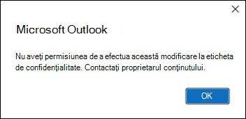 Eroare de permisiune la aplicarea etichetei de confidențialitate în Outlook