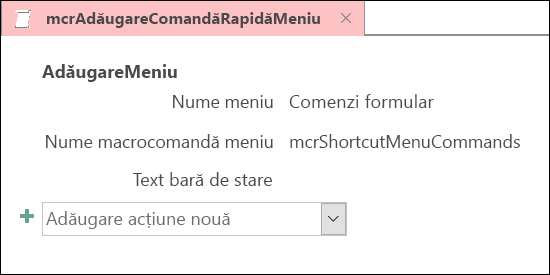 Captură de ecran a unui obiect de macrocomandă Access cu o acțiune de macrocomandă AdăugareMeniu.