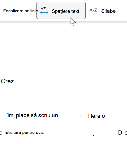 Captură de ecran a opțiunii Spațiere text din Immersive Reader, there is a greater distance between letters and between words