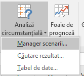 Accesați Managerul de scenarii din Prognoză de date > ? What-If Analysis
