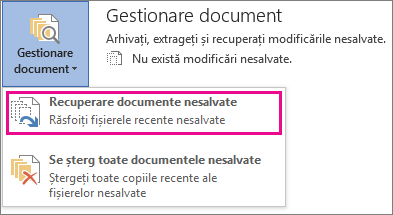 Recuperarea documentelor nesalvate din Office 2016