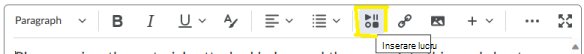 Bara de instrumente Editor Brightspace, cu butonul Inserare lucru evidențiat