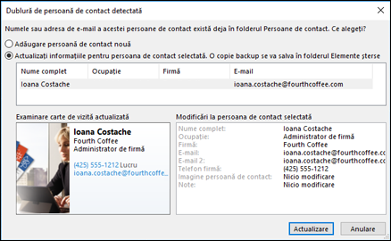Dacă aveți o persoană de contact dublată, Outlook vă întreabă dacă doriți să o actualizați.