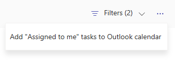 Captură de ecran trunchiată cu Activitățile mele în Planner. The three dot menu is selected, showing a menu containing Add Assigned to me tasks to Outlook calendar