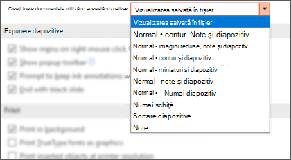 Lista Se deschid toate documentele utilizând această vizualizare s-a extins, astfel încât clientul să poată selecta o vizualizare implicită.